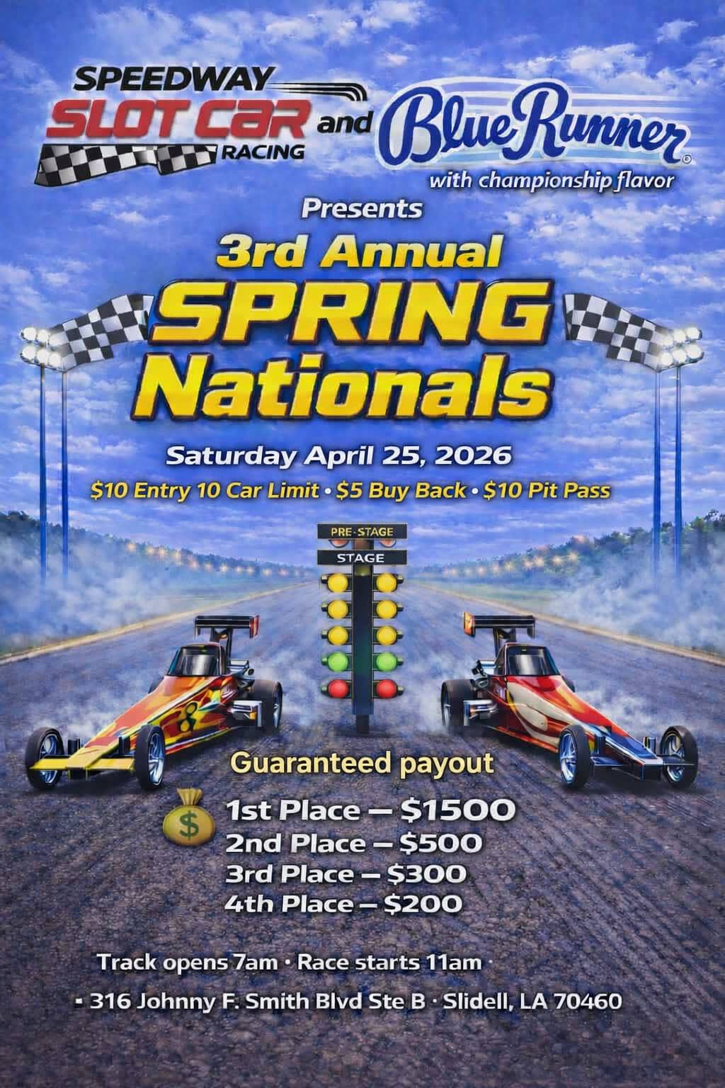 Blue Runner presents 3rd Annual Spring Nationals